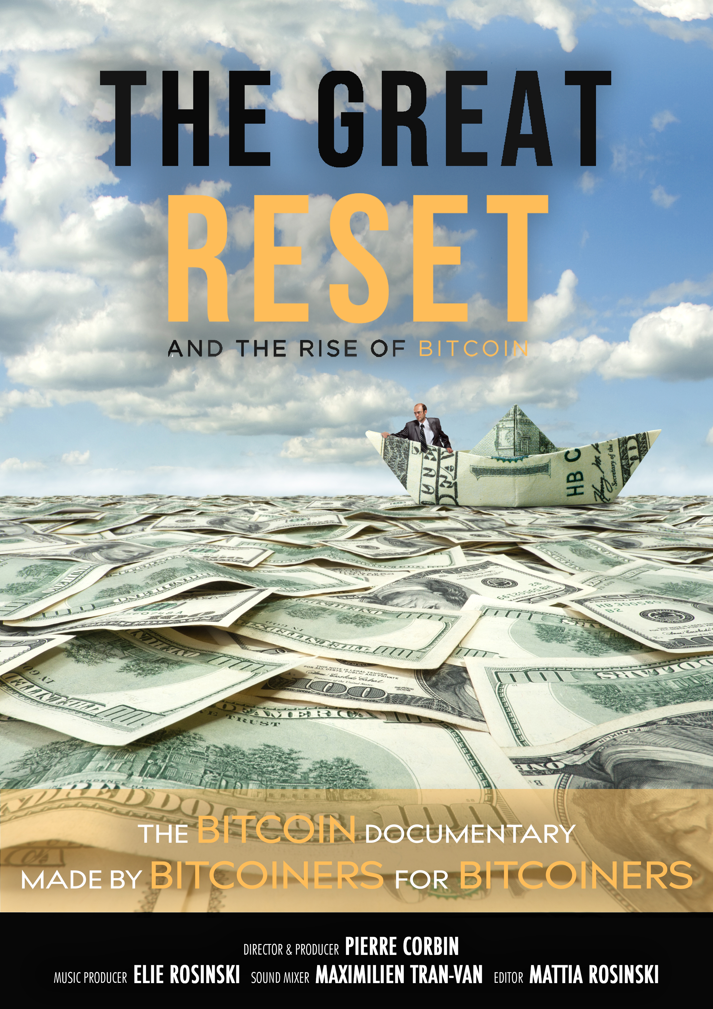 Portrait poster for The Great Reset and the Rise of Bitcoin, showing a suited man in a dollar-bill paper boat above U.S. currency beneath the title.